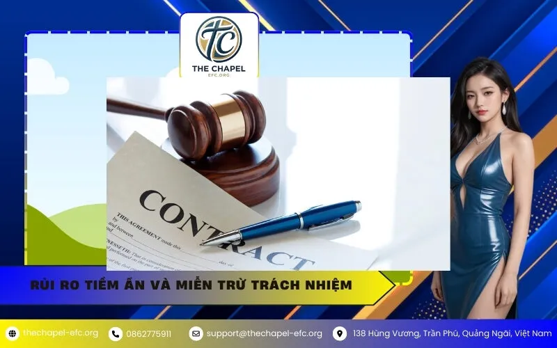 Rủi Ro Tiềm Ẩn Và Miễn Trừ Trách Nhiệm